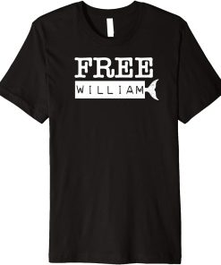 Free William Funny Whale Movie Premium T-Shirt