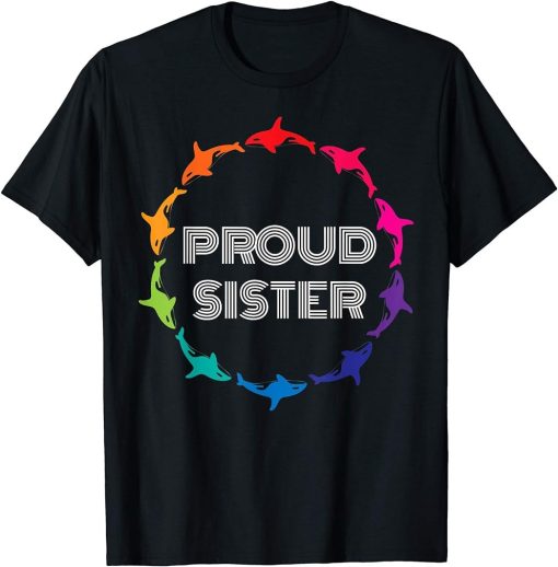 Proud Sister LGBTQ Gay Pride Awareness - White / Black T-Shirt